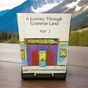 A Journey Through Grammar Land Part 2 Wordsmiths Jones Jensen CLEAN PAGES VGC